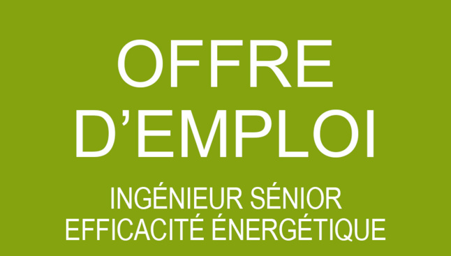 OFFRE D'EMPLOI : Ingénieur Sénior Efficacité énergétique (H/F)