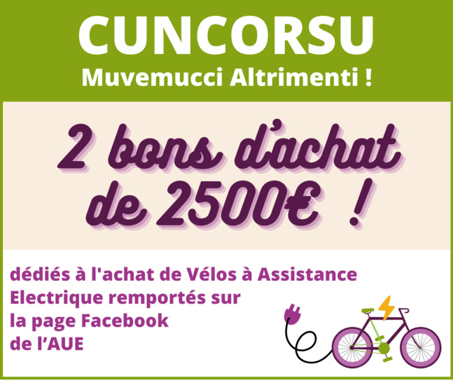 Cuncorsu Facebook : 2 bons d’achat de 2 500€ pour favoriser la mobilité active !