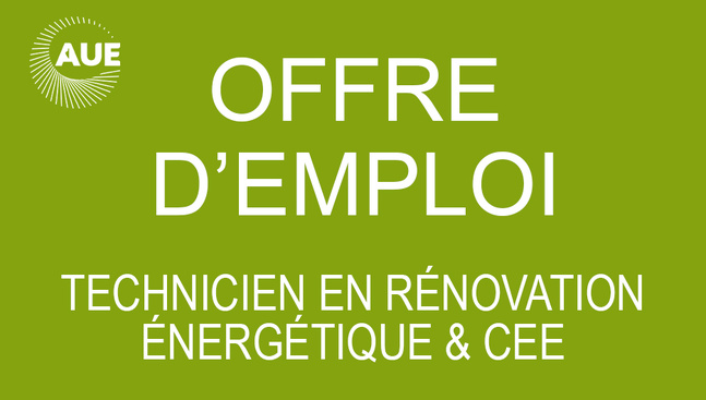 L'AUE cherche son futur technicien en rénovation énergétique ! L'AUE cherche son futur technicien en rénovation énergétique !
