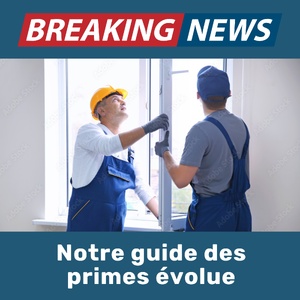Le Guide des primes de l’AUE évolue