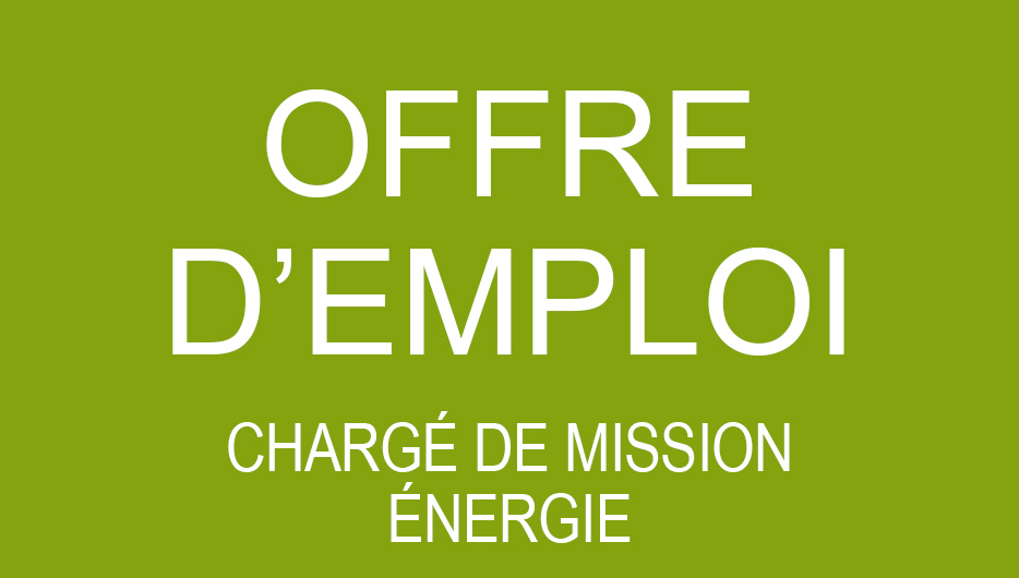 OFFRE D'EMPLOI : Chargé de mission Energie (H/F)