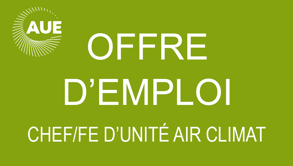 L'AUE recherche un(e) chef(fe) d'unité Air-Climat !