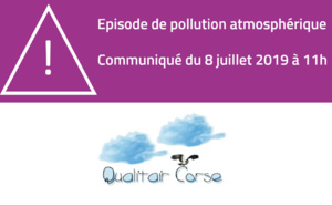 Episode de pollution atmosphérique du 8 juillet 2019 Episode de pollution atmosphérique du 8 juillet 2019