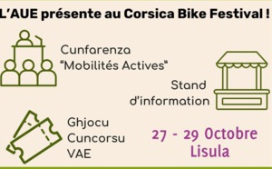 L’AUE au Corsica Bike Festival : jeu-concours, conférence et stand d’information L’AUE au Corsica Bike Festival : jeu-concours, conférence et stand d’information