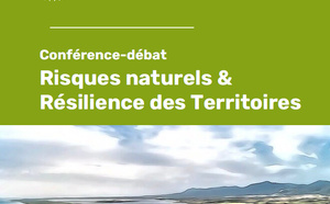 Un guide pour renforcer la résilience des territoires face aux risques naturels Un guide pour renforcer la résilience des territoires face aux risques naturels